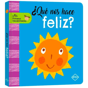 Libro ¿Qué Nos Hace Feliz?