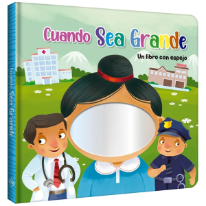 Cuando sea Grande – Libro con Espejo